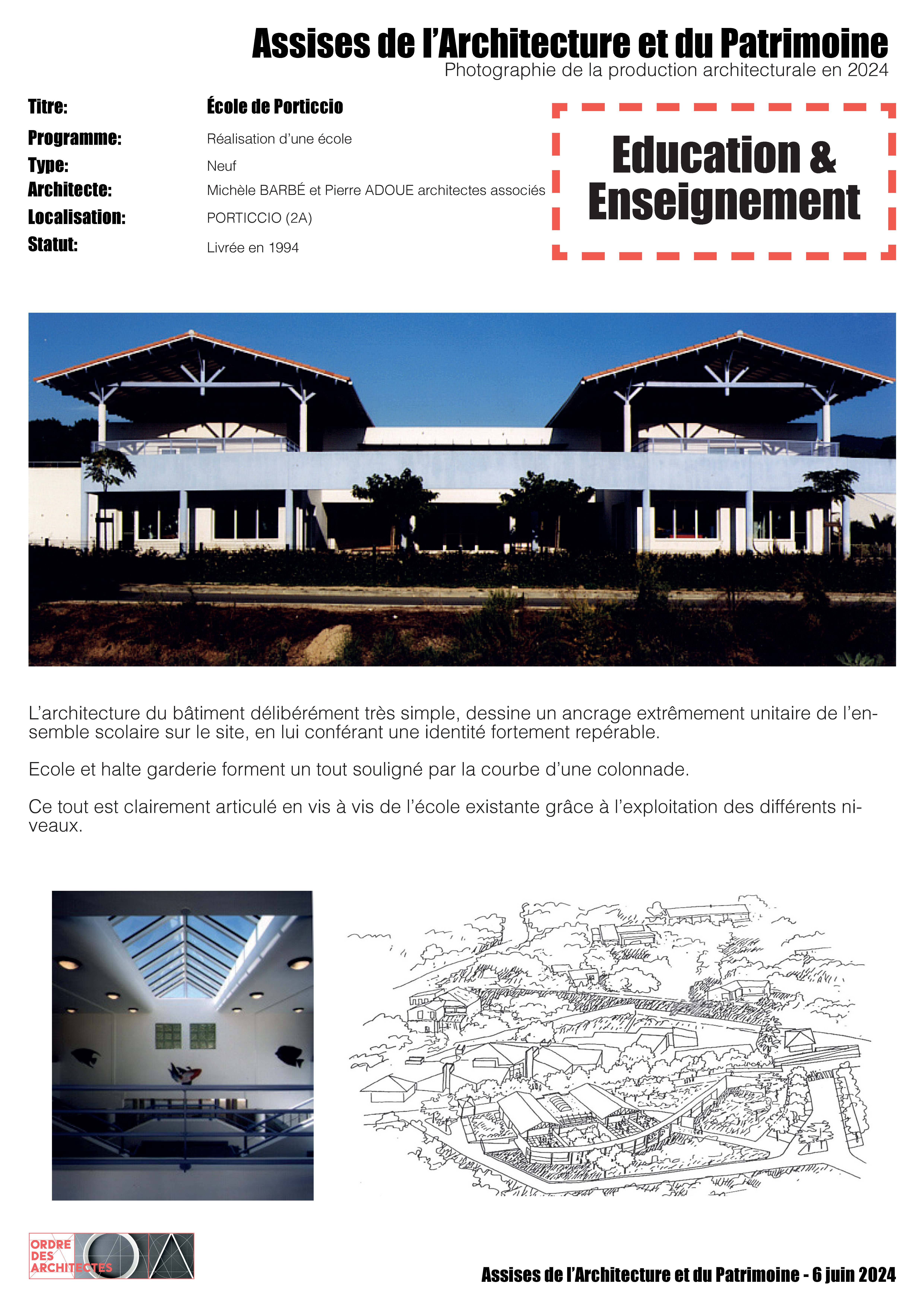 Ecole de Porticcio - Michèle BARBÉ et Pierre ADOUE architectes associés - Porticcio