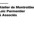 ATELIER DE MONTROTTIER LOIC PARMENTIER & ASSOCIES