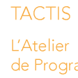 Tactis l'atelier de programmation