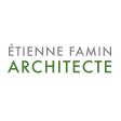 ETIENNE FAMIN ARCHITECTE