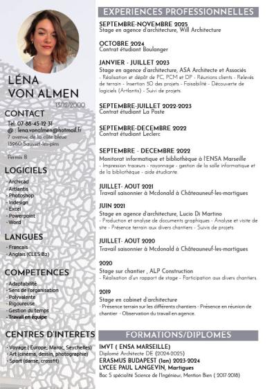 Plusieurs expériences professionnels, dont la dernière de septembre à novembre 2025 pour un stage de fin d'études. Les expériences ont permis de savoir déposer des DP, PC,PCM, d'assister à des réunions de chantier et de participer activement au projet d'une agence. Maitrise de multiples logiciels tel qu'archicad, artlantis, suite adobe et suite microsoft. Compétences : polyvalente, adaptabilité, capacité d'écoute, travail en équipe. 