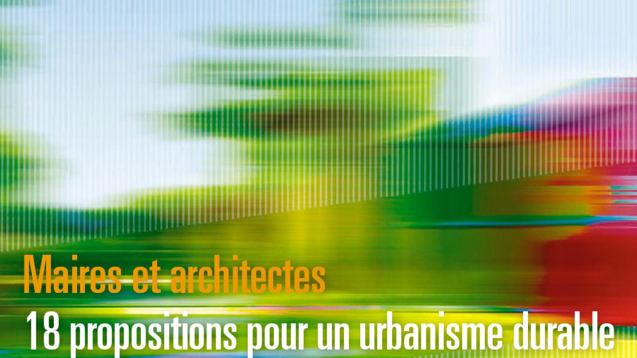 Couverture - Maires et archtectes _ 18 proositions... Couverture - Maires et archtectes _ 18 proositions...