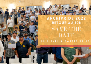 Save the date Archipride 2022 - 03/06 au 308