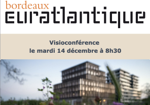 Rencontre OIN BORDEAUX EURATLANTIQUE 14/12/21 en visioconférence