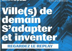 Ville(s) de demain - le replay du colloque du 1er décembre