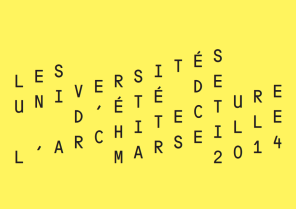 Actes des Universités d'été de l'architecture 2014
