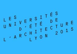 Universités d'été de l'architecture 2015