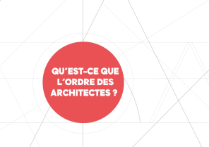 Qu'est-ce que l'Ordre des architectes ?