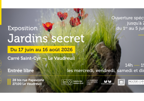 Exposition Jardins secrets