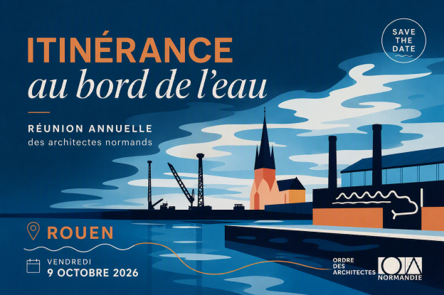 Save the date de la réunion annuelle 2026 des architectes normands