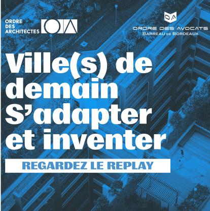 Ville(s) de demain - le replay du colloque du 1er décembre Ville(s) de demain - le replay du colloque du 1er décembre