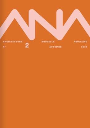 ANA N°2 - Automne 2023 ANA N°2 - Automne 2023