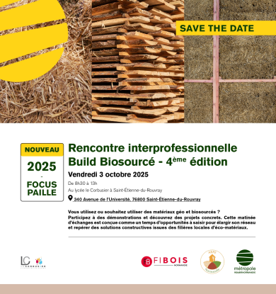 4ème édition de la rencontre interprofessionnelle B to B « Build Biosourcé »