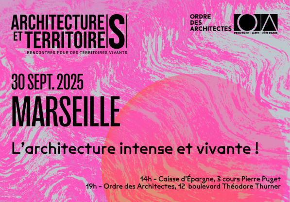 Visuel de l'événement L'architecture intense et vivante ! le 30 septembre 2025 à Marseille