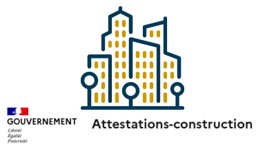 Ouverture de la plateforme « Attestations-construction »