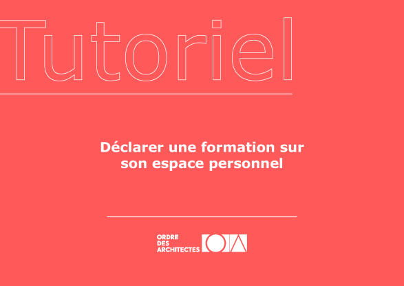 Tuto pour déclarer une formation sur son espace personnel
