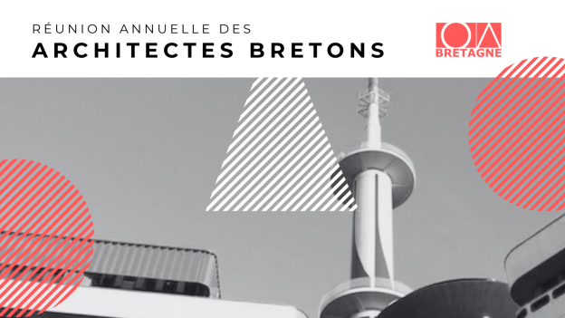 Visuel de la réunion annuelle des architectes de Bretagne