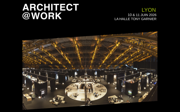 ARCHITECTE@WORK Lyon 2026